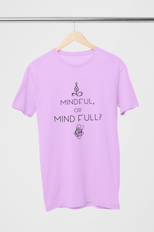 Mindful or Mindfull Unisex Lavender light T-Shirt | Iris Yog Collection | ATOM