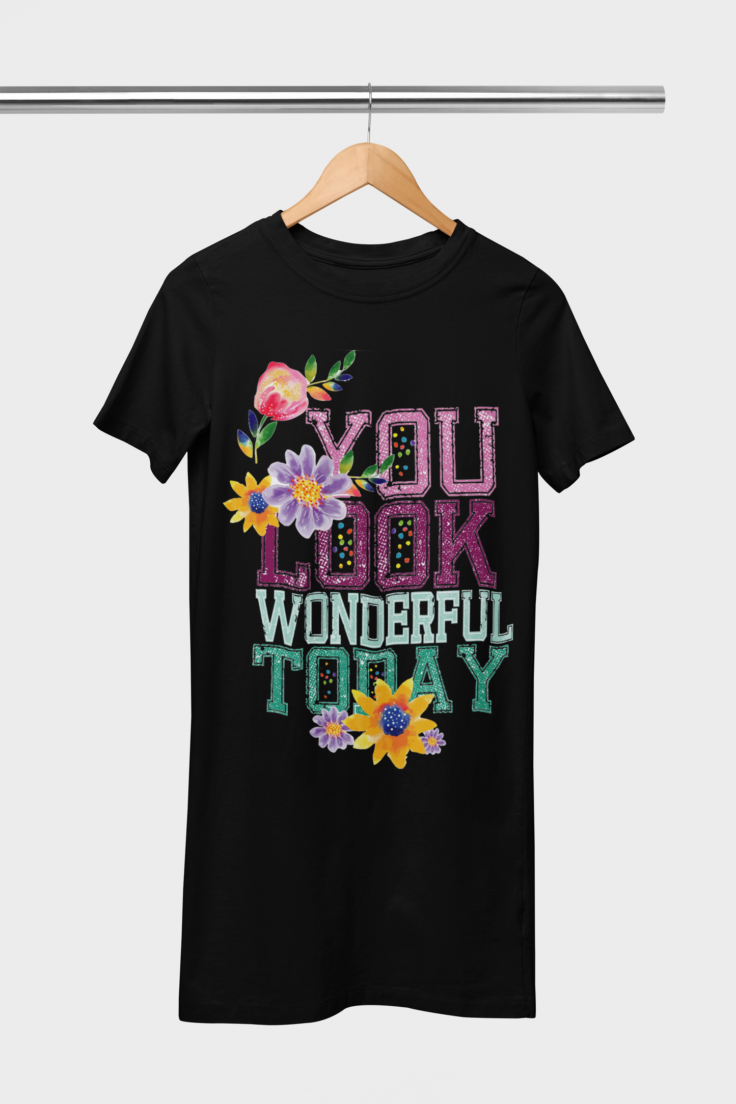 You Look Wonderful Today Black T-Shirt Dress For Women
