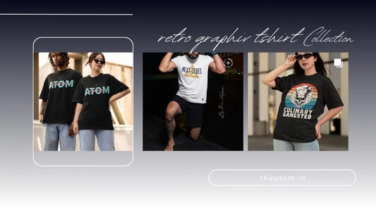Groovy Moves: TheAtom.in's Retro Graphic T-Shirts Collection