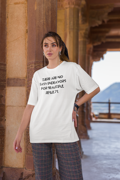 There are no easy ends Unisex White Oversized T-Shirt