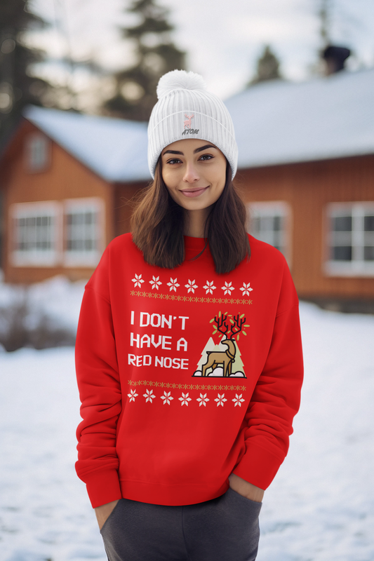 I Dont Have A Red Nose Red Sweatshirt For Women