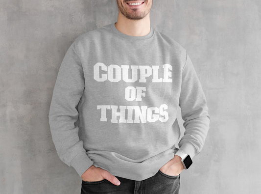 Couple Of Things White College Font Melange Grey Unisex Sweatshirt | RJ Anmol Collection