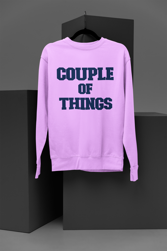 Couple Of Things Blue College Font Lavander Unisex Sweatshirt | RJ Anmol Collection
