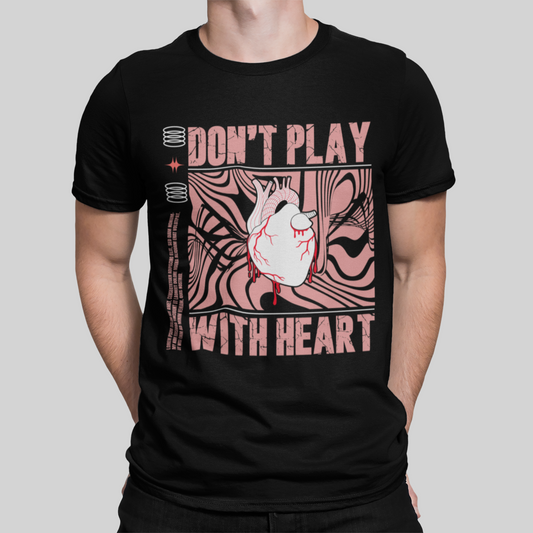 Dont Play With Heart Black T-Shirt For Men