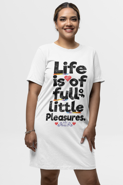 Life Is Full Of Little Pleasures White T-Shirt Dress For Women