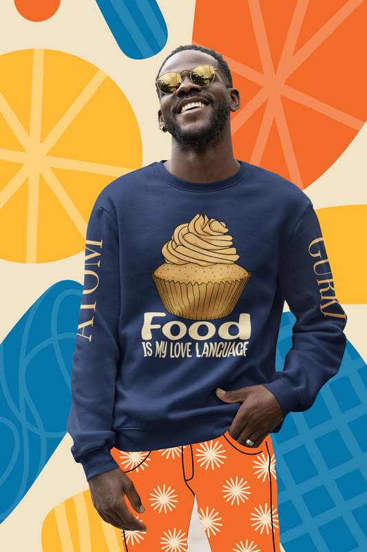 Food Is My Love Language Crew Neck Unisex Navy Blue Sweatshirt For Men | Masterchef Gurkirat Collection