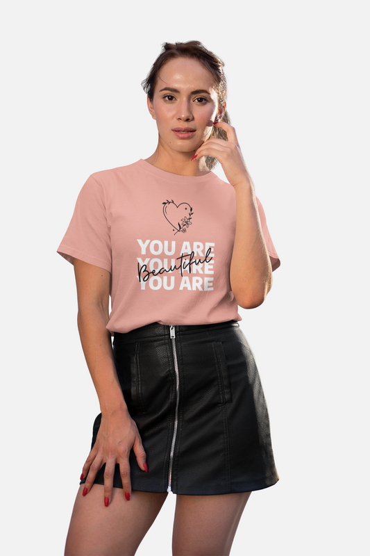 You Are Beautiful Peach Round Neck T-Shirt for Women. 