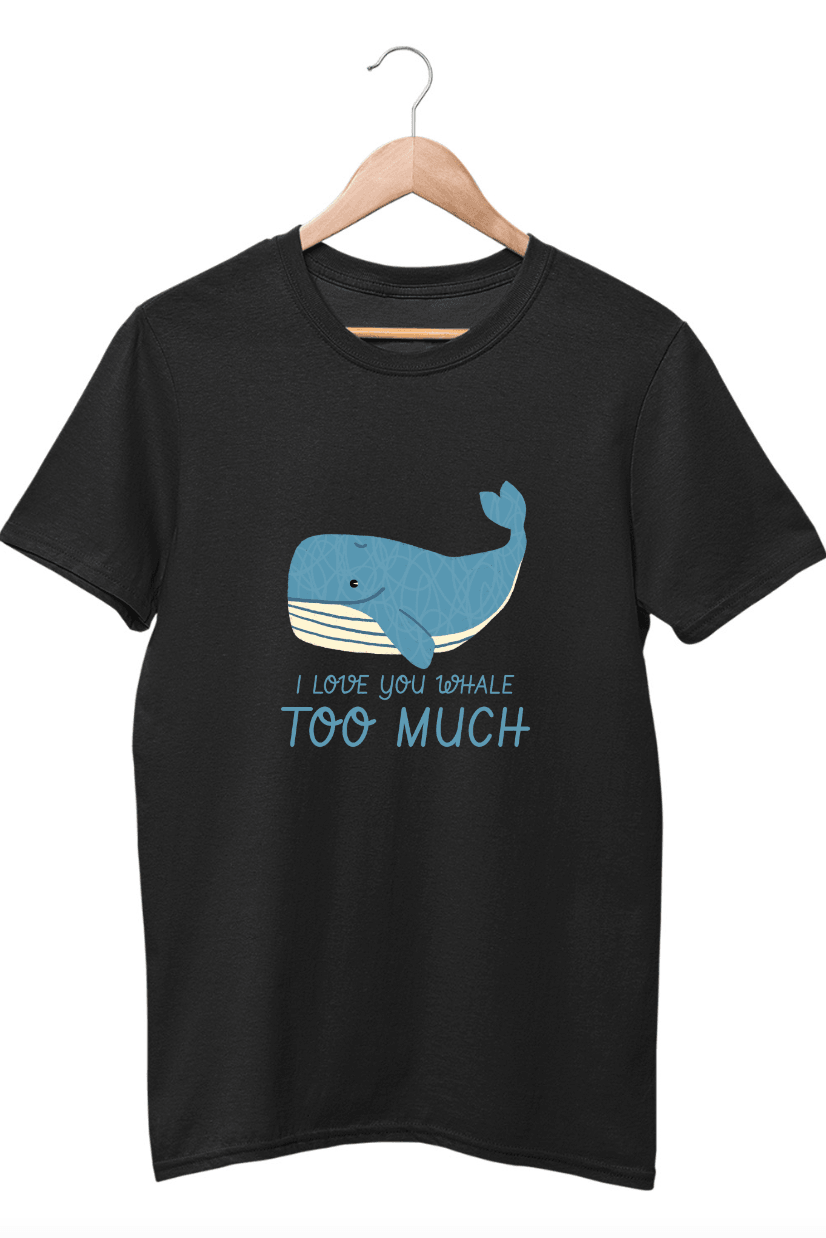 I Love You Whale Too Much Black T-Shirt - ATOM