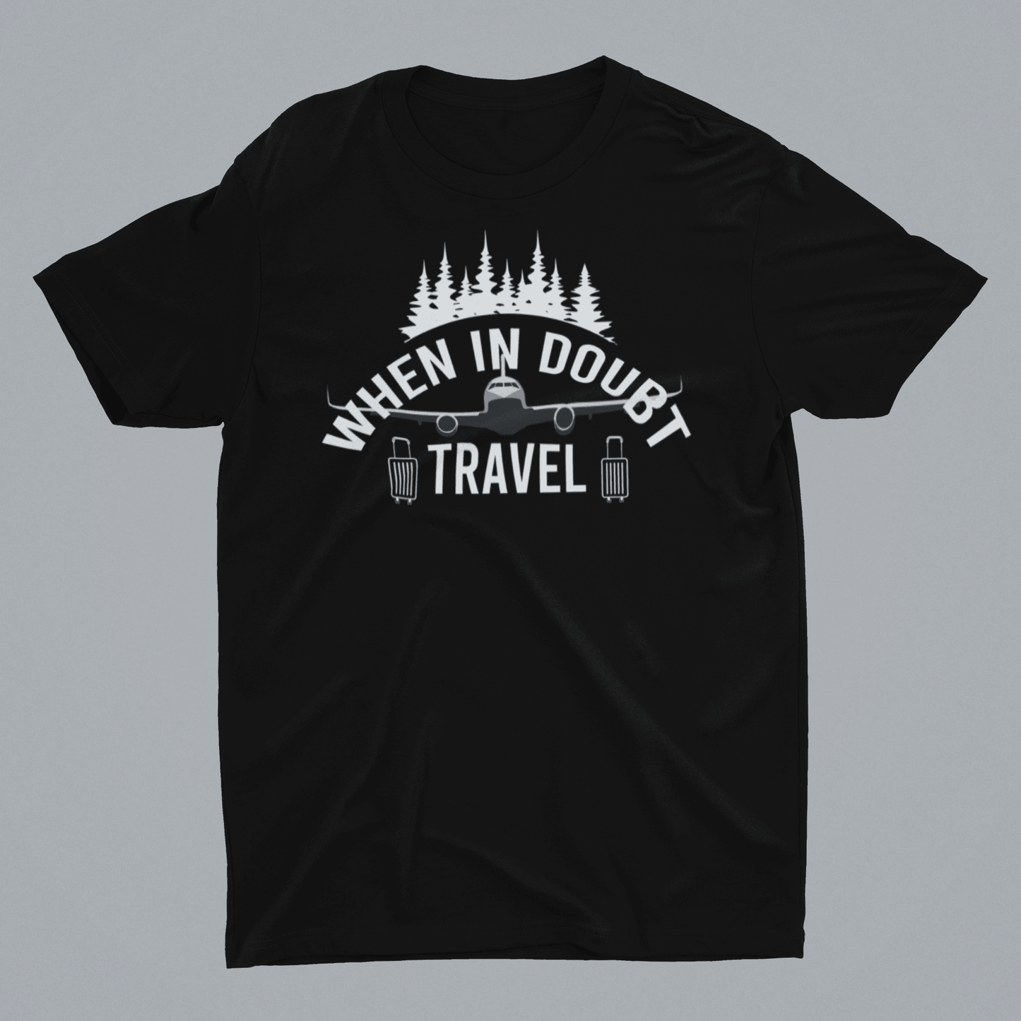 When In Doubt Travel Black T-Shirt For Men - ATOM