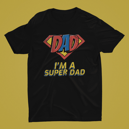 I Am A Super Dad Black T-Shirt For Men - ATOM