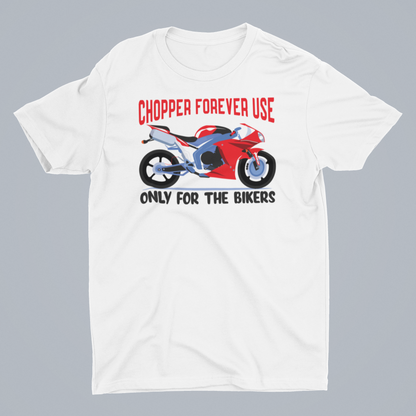 Chopper Only For Bikers White Round Neck T-Shirt for Men