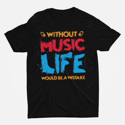 Without Music Life Black Round Neck T-Shirt for Men