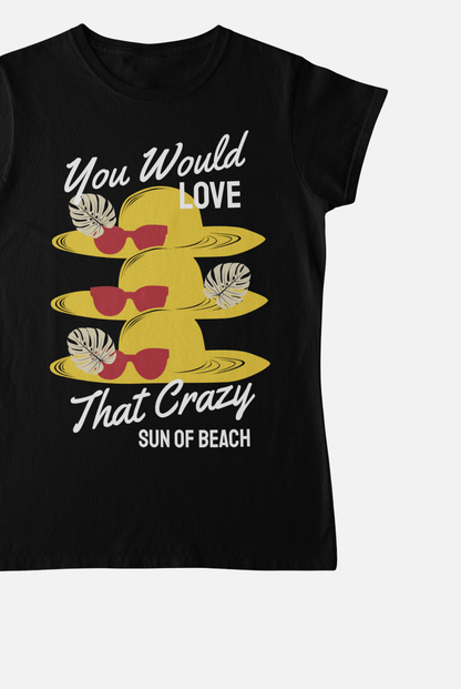 You Would Love That Crazy Sun Of Beach - ATOM