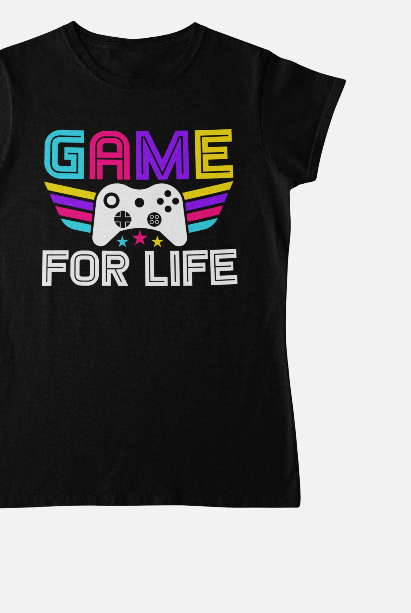 Game For Life Round Neck T-Shirt for Women